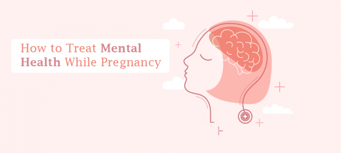 How to Treat Mental Health While Pregnancy