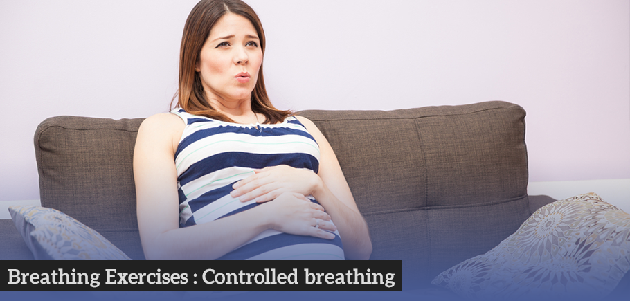 Breathing exercises: Controlled breathing