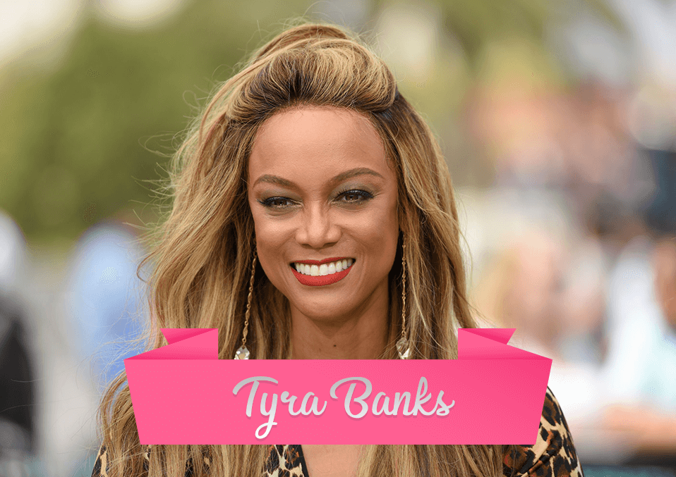 Tyra Banks