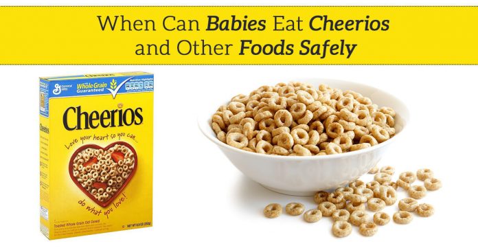 When Can Babies Eat Cheerios