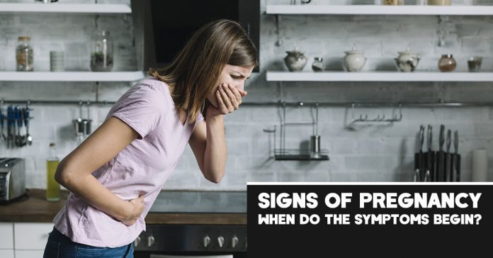 Signs of Pregnancy: When do the symptoms Begin?